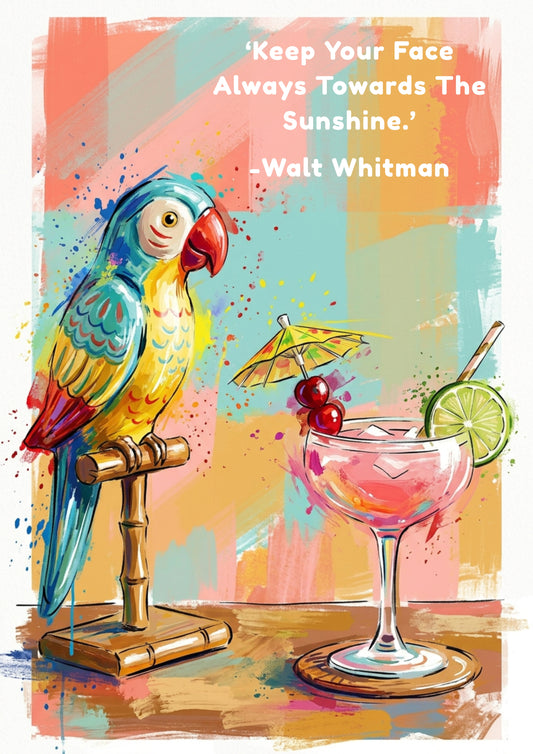 Parrot Sunshine Coloursplash Quote Print – Modern Inspirational Wall Art