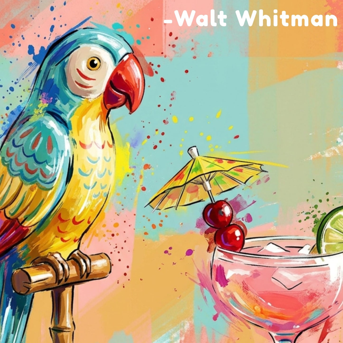 Parrot Sunshine Coloursplash Quote Print – Modern Inspirational Wall Art