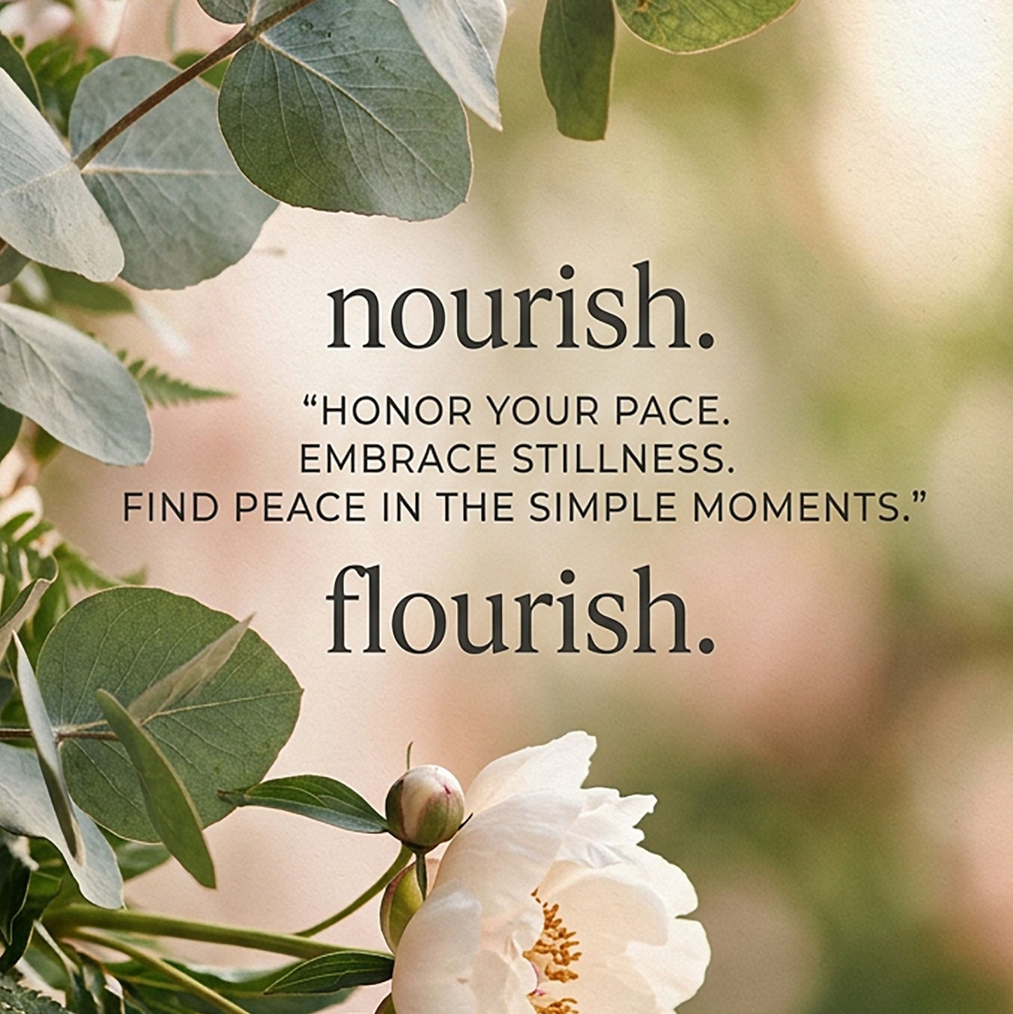 “Nourish & Flourish” Peony Wellness Art Print – Mindfulness & Self‑Care Wall Art