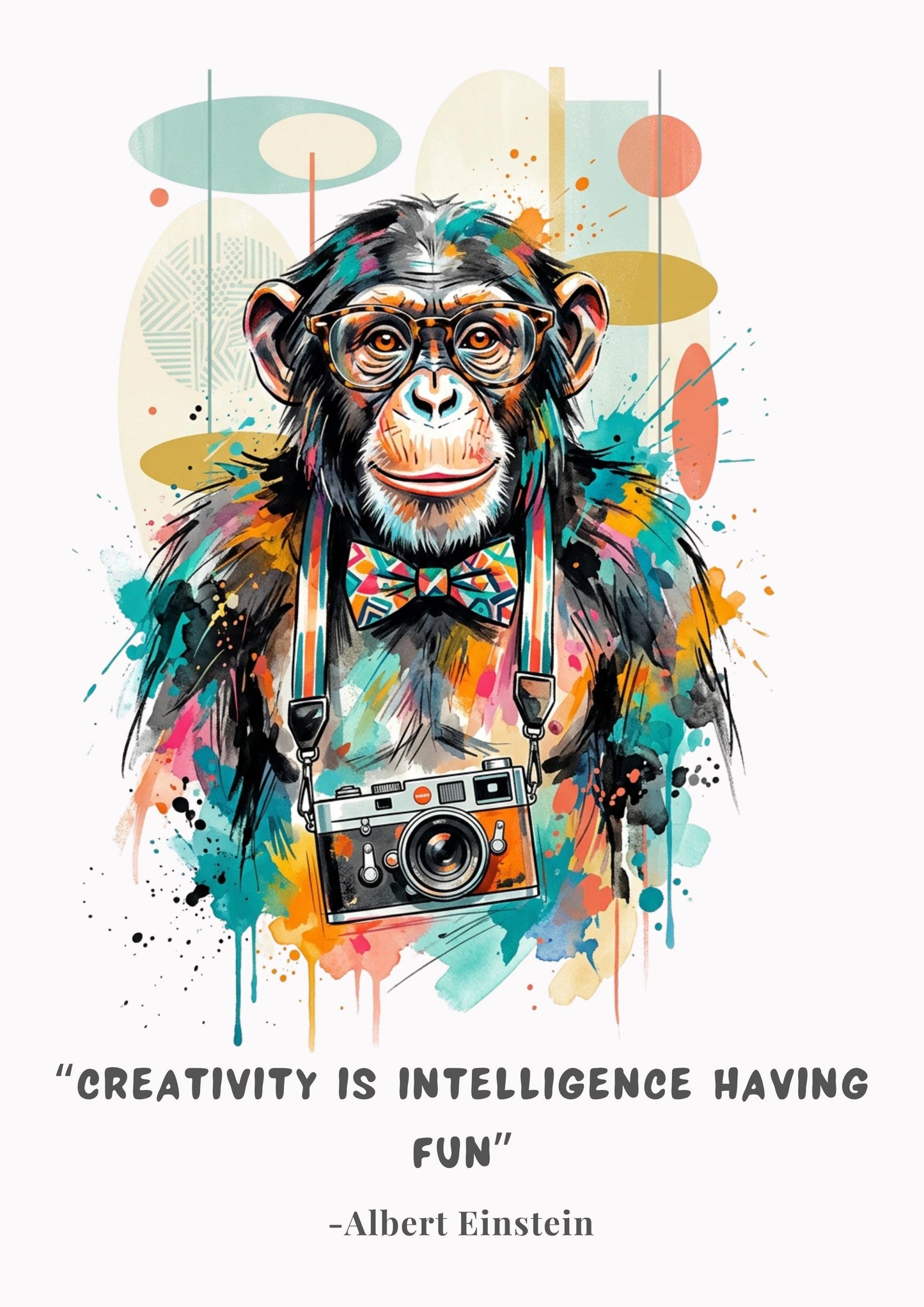 Chimpanzee Creativity Coloursplash Quote Print – Modern Inspirational Wall Art