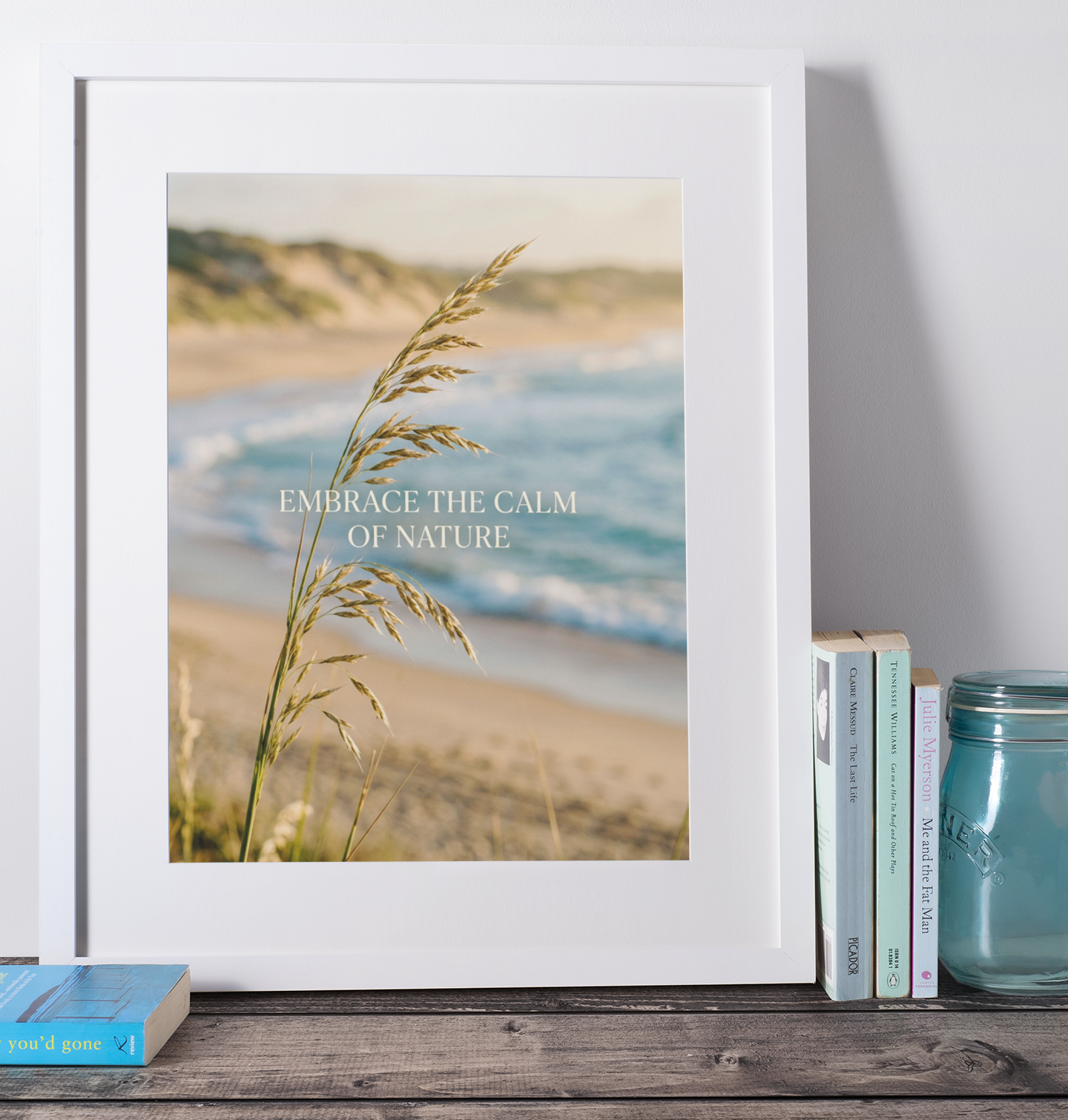 “Embrace the Calm of Nature” Coastal Grass Art Print – Wellness & Mindfulness Wall Art