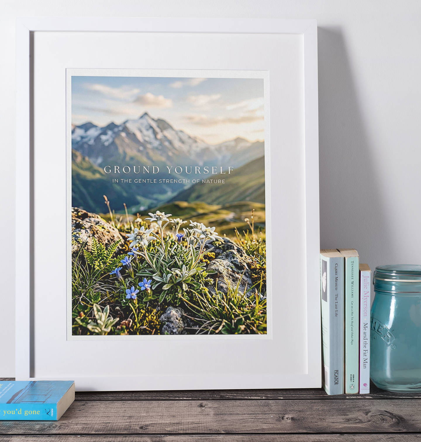 “Ground Yourself in the Gentle Strength of Nature” Alpine Flower Art Print – Wellness & Mindfulness Wall Art
